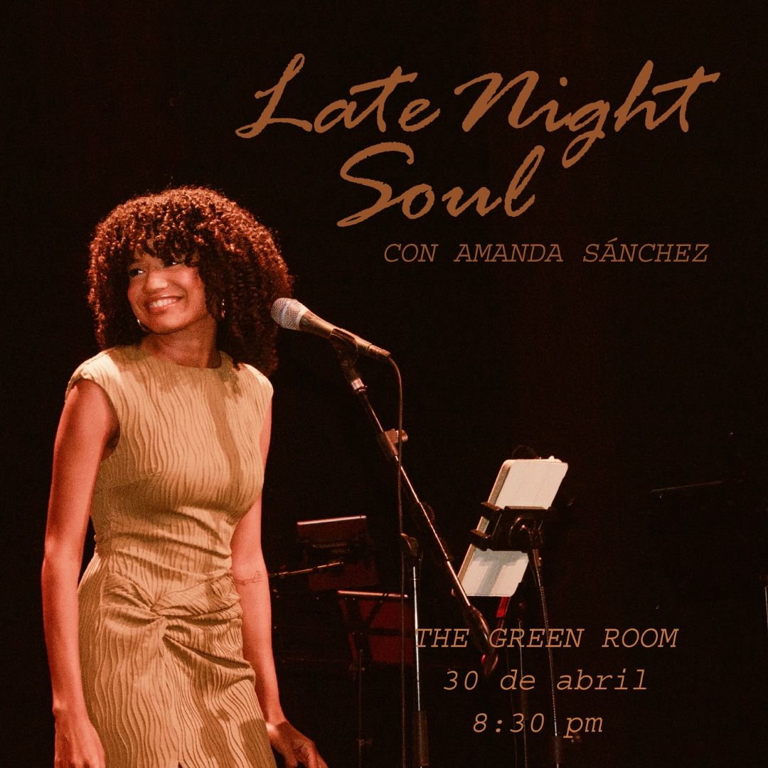 Late Night Soul con Amanda Sánchez